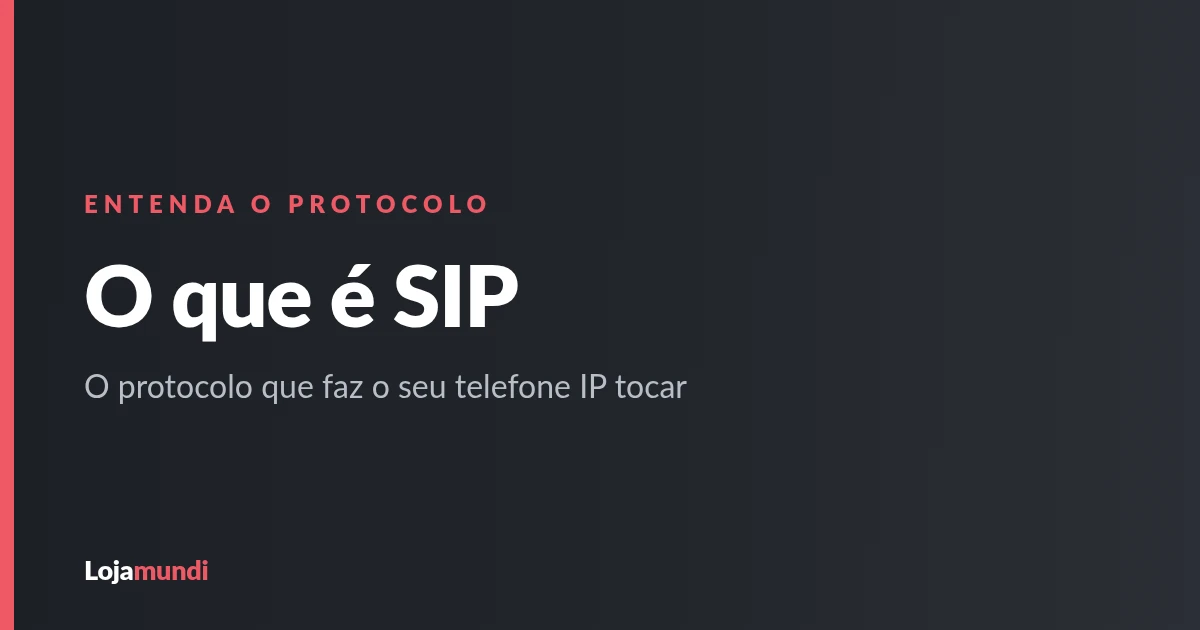 O que é SIP e o que significa SIP/2.0 no telefone IP