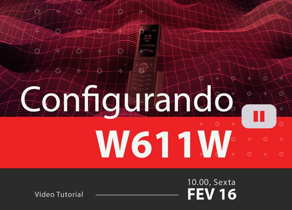 Acessando-e-Configurando-o-W611Wblog_image_banner