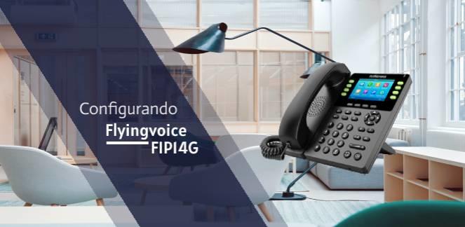Configurando-Flyingvoice-FIP14Gblog_image_banner