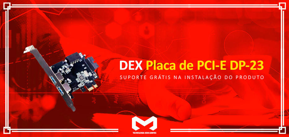 DP-23-Placa-PCI-E-Deximagem_banner_1