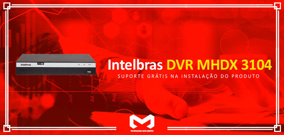 DVR-Intelbras-MHDX-3104-Gravador-Digitalimagem_banner_1
