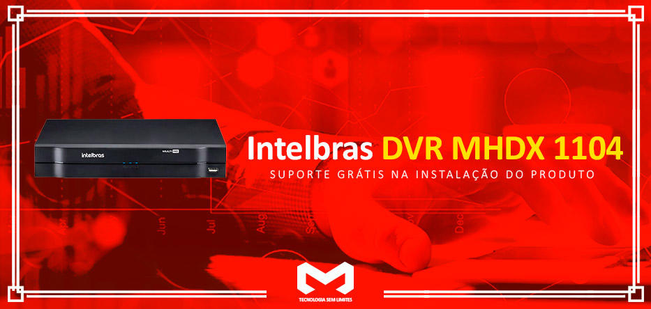DVR-MHDX-1104-Intelbras-Gravador-de-Video-Digitalimagem_banner_1