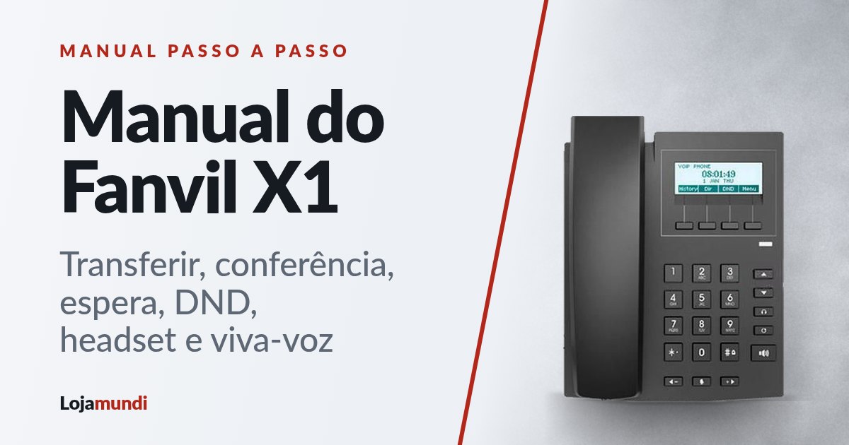 Fanvil-X1-Manual-Passo-a-Passo-blog_image_banner