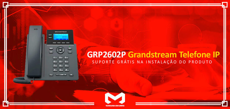 GRP2602P-Grandstream-Telefone-IPimagem_banner_1