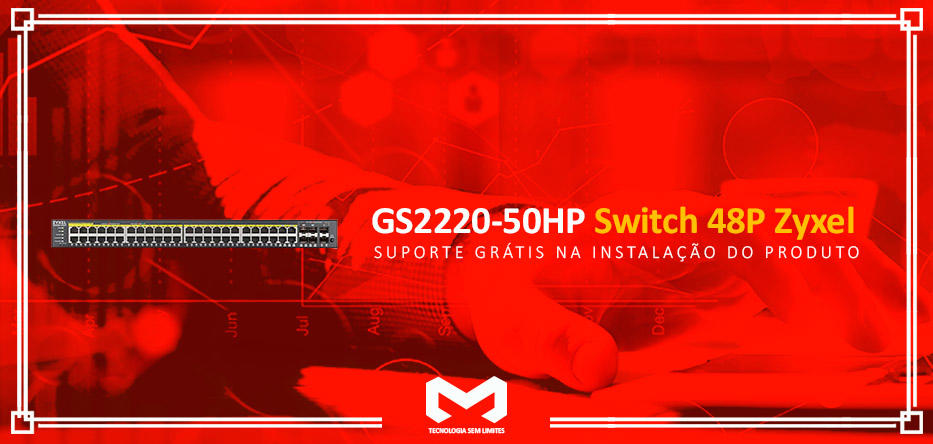 GS2220-50HP-Switch-48P-Zyxelimagem_banner_1