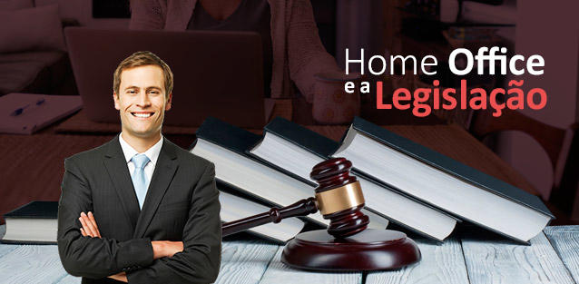 Home-Office-e-a-Legislacao:-tudo-o-que-voce-precisa-saber!blog_image_banner