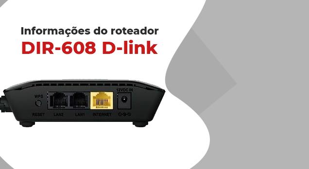 Informacoes-do-roteador-DIR-608-D-linkblog_image_banner