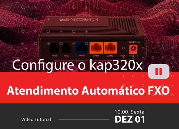 KAP320X-Atendimento-Automatico-da-FXOblog_image_banner