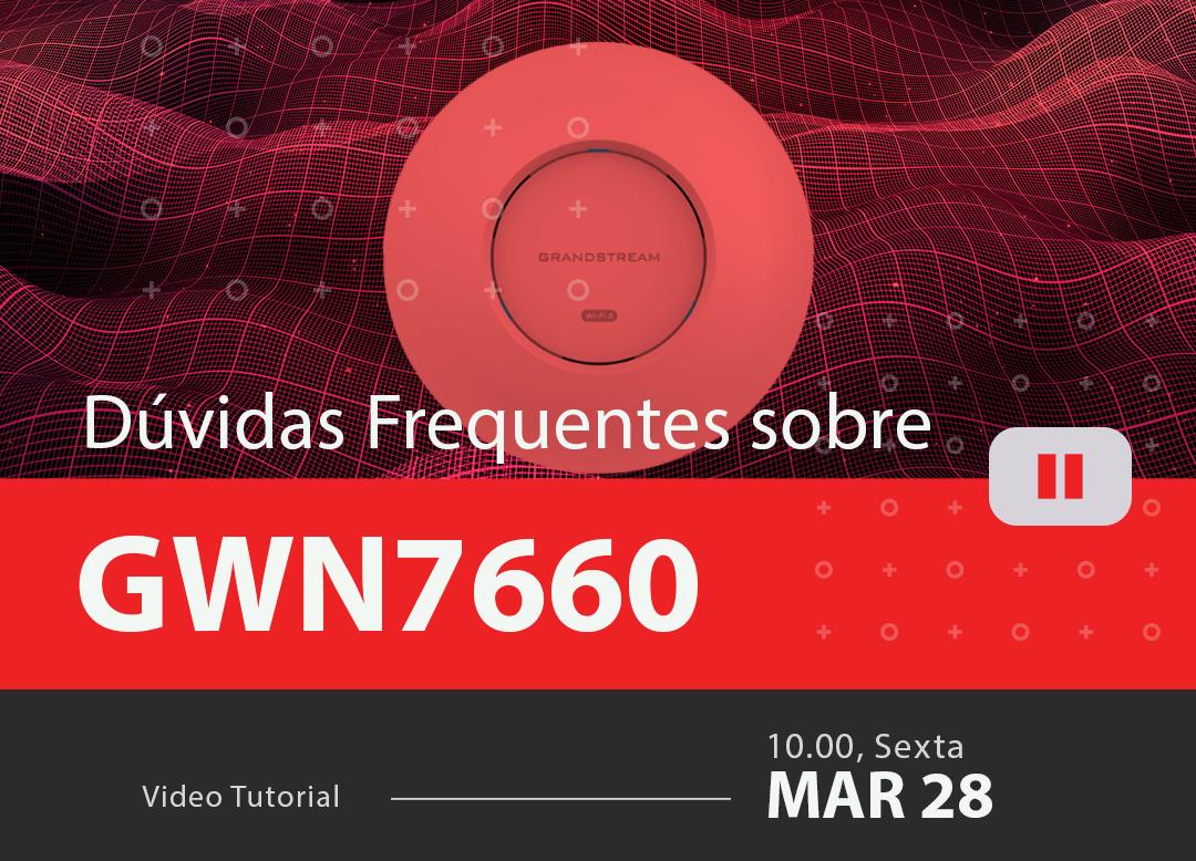 Perguntas-Mais-Frequentes-sobre-GWN7660blog_image_banner