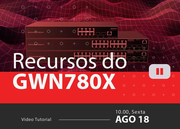 Recursos-e-Novidades-dos-Switchs-GWN780x-P--L2+blog_image_banner