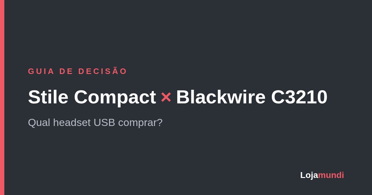Stile-Compact-ou-Blackwire-C3210-Guia-de-Decisao-blog_image_banner
