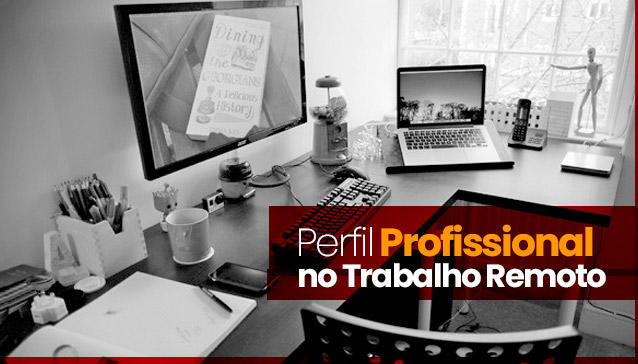Trabalho-Remoto:-Qual-e-o-perfil-do-profissional-blog_image_banner