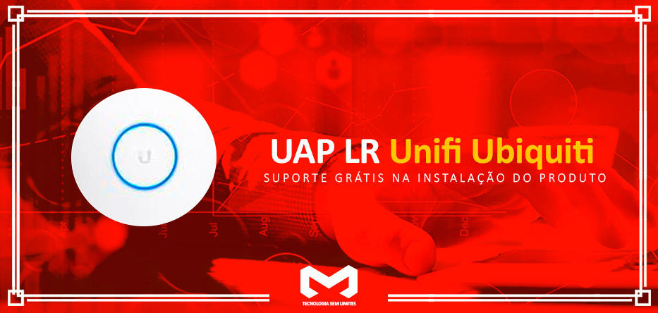 UAP-LR-Unifi-Ubiquitiimagem_banner_1
