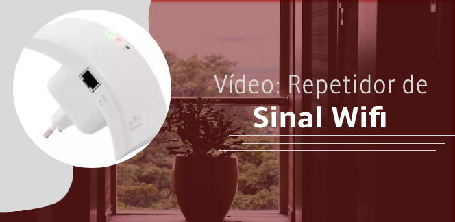 Video-Repetidor-de-Sinal-Wifiblog_image_banner