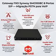 Foto 3 do produto Gateway FXO Synway SMG1008C 8 Portas SIP
