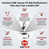 Foto 2 do produto Headset USB Topuse FP 360 Profissional Tiara Aço Inox