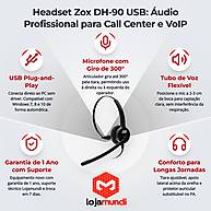 Foto 2 do produto Headset Zox DH-90 USB Profissional para Call Center e VoIP