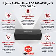 Foto 3 do produto Injetor PoE Intelbras POE 200 AT Gigabit 30W 802.3at