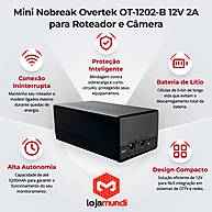 Foto 2 do produto Mini Nobreak Overtek OT-1202-B 12V 2A para Roteador e Câmera