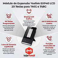 Foto 3 do produto Módulo de Expansão Yealink EXP40 LCD 20 Teclas T46G T48G