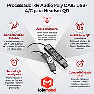 Foto 2 do produto Processador de Áudio Poly DA85 USB-A/C para Headset QD