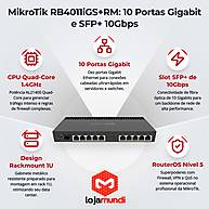Foto 2 do produto Roteador MikroTik RB4011iGS+RM 10 Portas Gigabit SFP+ Rack
