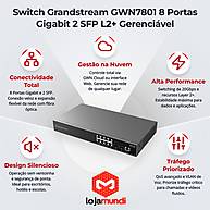 Foto 4 do produto Switch Grandstream GWN7801 8 Portas Gigabit 2 SFP L2+ Gerenciável
