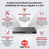 Foto 4 do produto Switch Grandstream GWN7802 16 Portas Gigabit 4 SFP Gerenciável