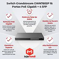 Foto 4 do produto Switch Grandstream GWN7802P 16 Portas PoE Gigabit 4 SFP