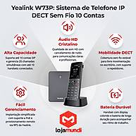 Foto 2 do produto Telefone IP DECT Yealink W73P Sem Fio 10 Contas SIP