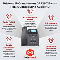 Foto 5 do produto Telefone IP Grandstream GRP2602P - 2 Linhas, 4 Contas SIP, PoE Integrado e Áudio HD