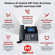 Foto 3 do produto Telefone IP Yealink SIP-T46U 16 Linhas Gigabit 2 USB