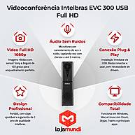 Foto 4 do produto Videoconferência Intelbras EVC 300 USB Full HD 1080p Microfone